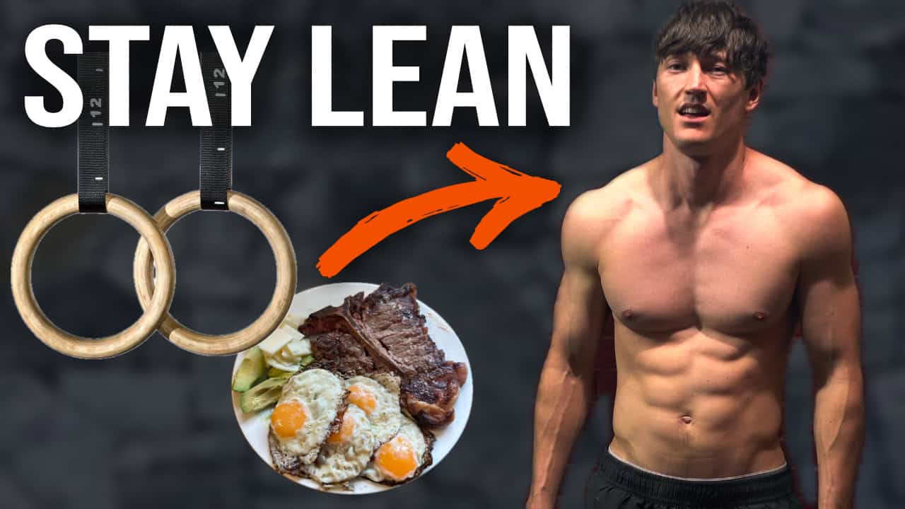 How to easily maintain 8-12% body fat year-round